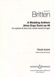 Britten: A Wedding Anthem op. 46