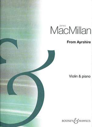 MacMillan, J: From Ayrshire