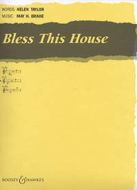 Brahe, M H: Bless this House in C