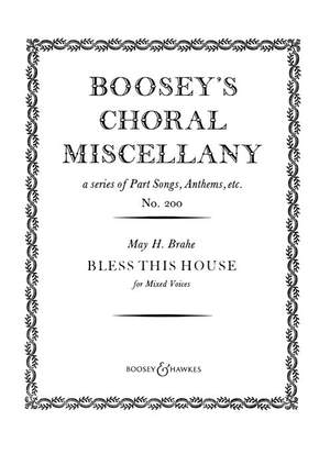 Brahe, M H: Bless this House No. 200