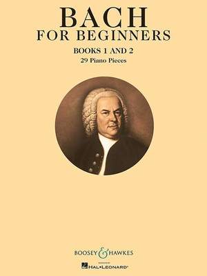 Bach, J S: Bach for Beginners Books 1 & 2