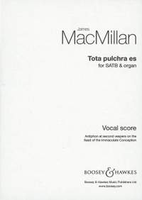 MacMillan, J: Tota pulchra es