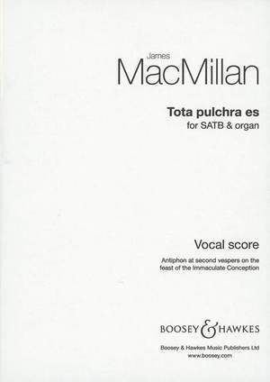 MacMillan, J: Tota pulchra es