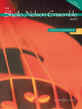 Nelson, S M: The Sheila Nelson Ensemble Book Vol. 2