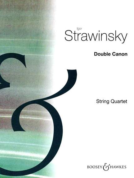 Stravinsky, I: Doppel-Kanon