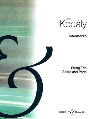 Kodály, Z: Intermezzo per Trio d'Archi