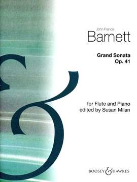 Barnett, J F: Grand Sonata op. 41