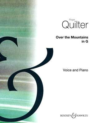Quilter, R: Over The Mountains In A