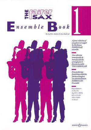 The Fairer Sax Ensemble Book Vol. 1