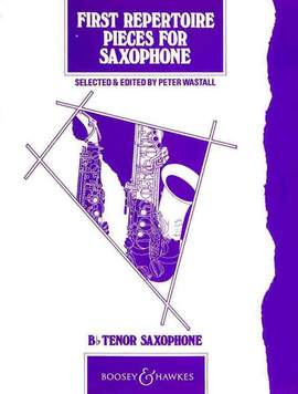 First Repertoire Pieces (Tenor Saxophone)