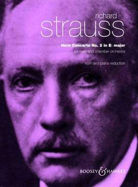 Strauss, R: Horn Concerto No. 2 in E Flat Major E flat major o. Op. AV 132