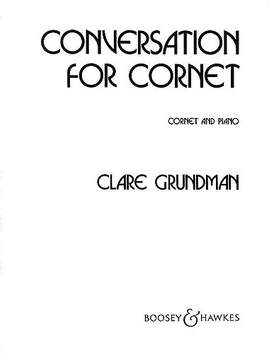 Grundman, C: Conversation for Cornet