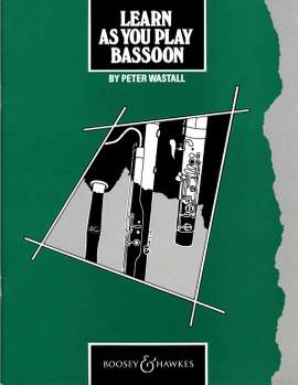 Learn As You Play Bassoon (englische Ausgabe)