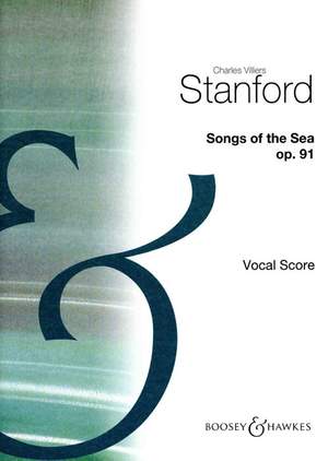 Stanford, C V: Songs of the Sea op. 91