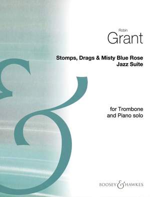 Grant, R: Stomps, Drags & Misty Blue Rose
