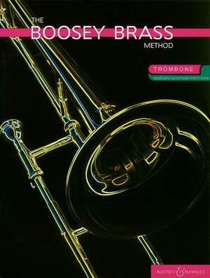 The Boosey Brass Method Trombone Vol. 1+2