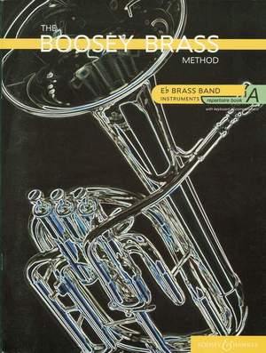 The Boosey Brass Method Vol. A