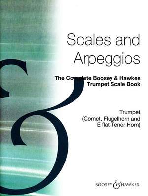 The Complete Boosey & Hawkes Trumpet Scale Book