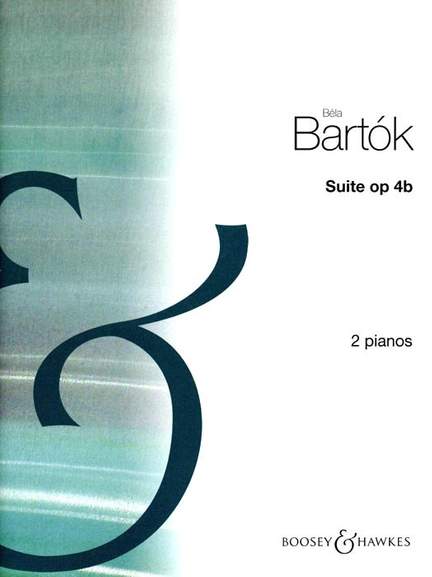 Bartók, B: Suite op. 4b