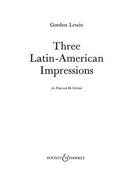 Lewin, G: Three Latin-American Impressions