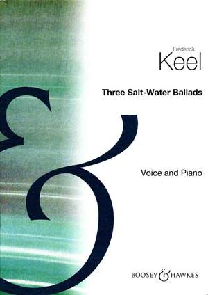 Keel, F: Three Salt Water Ballads