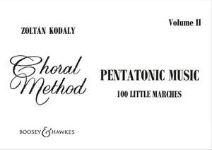 Kodály, Z: Pentatonic Music Vol. 2