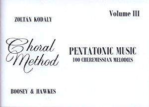 Kodály, Z: Pentatonic Music Vol. 3
