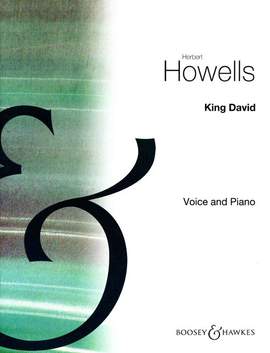 Howells, H: King David es-Moll E flat minor