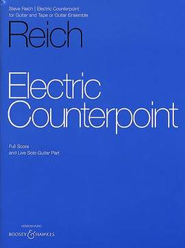 Reich, S: Electric Counterpoint