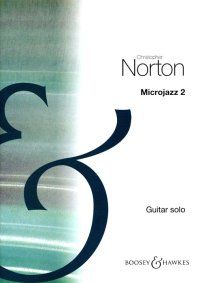 Norton, C: Microjazz for Guitar Vol. 2