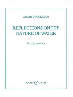 Druckman, J: Reflections on the Nature of Water