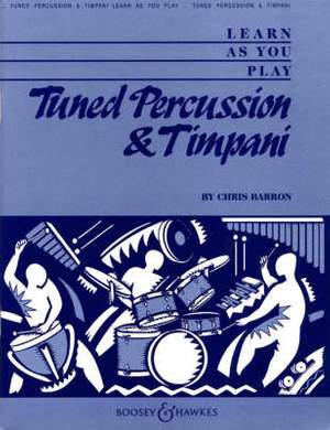 Barron, C: Learn As You Play Tuned Percussion and Timpani