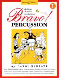 Barratt, C: Bravo! Percussion Vol. 1