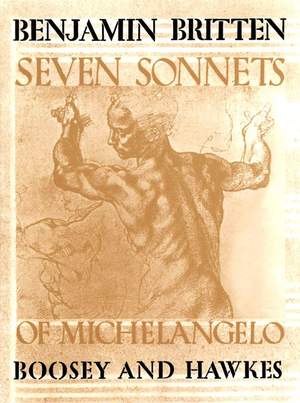 Britten: Seven Sonnets of Michelangelo op. 22