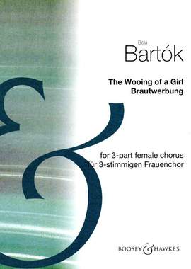 Bartók, B: Brautwerbung
