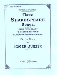 Quilter, R: 3 Shakespeare Songs op. 6