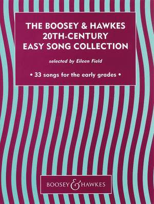 The Boosey & Hawkes 20th Century Easy Song Collection Vol. 1