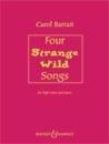 Barratt, C: 4 Strange Wild Songs