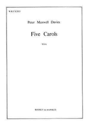 Maxwell Davies, Peter: Five Carols