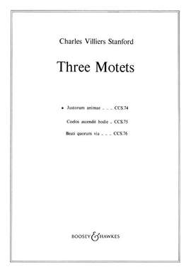 Stanford, C V: Drei Motetten op. 38/1