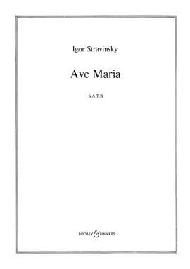Stravinsky, I: Ave Maria E minor