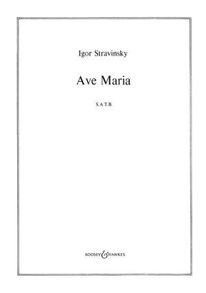 Stravinsky, I: Ave Maria