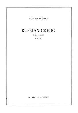 Stravinsky, I: Russian Credo