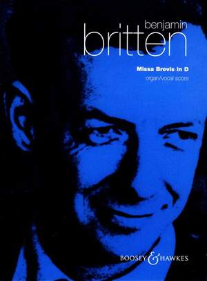 Britten: Missa Brevis in D op. 63