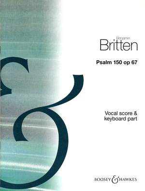 Britten: Psalm 150 op. 67