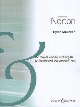 Norton, C: The Hymn Makers 1