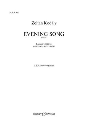 Kodály, Z: Evening Song No. 817