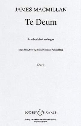 MacMillan, J: Te Deum