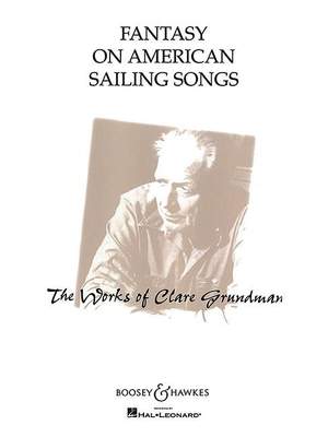 Grundman, C: Fantasy on American sailing songs QMB 178