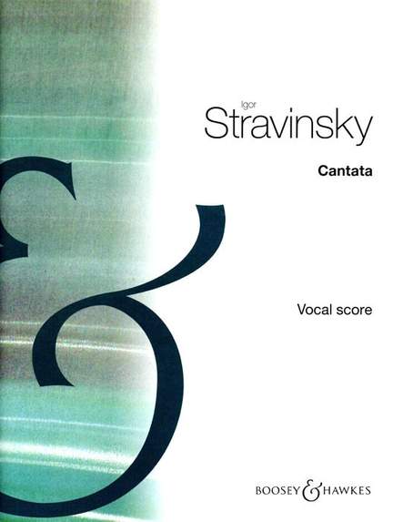 Stravinsky, I: Cantata